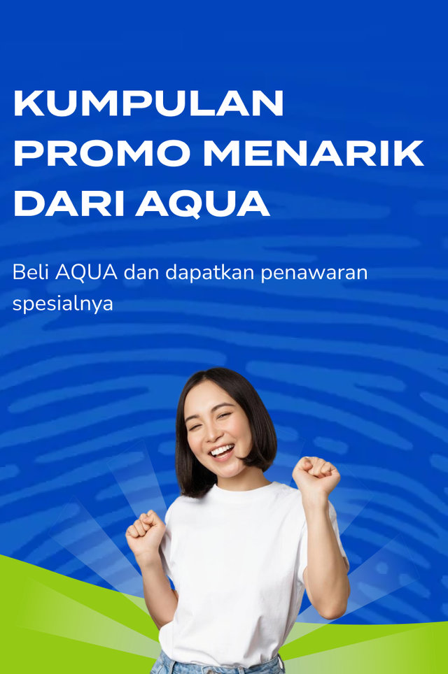 Kumpulan Promo Menarik Dari AQUA